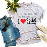 I Love Social Distancing T-shirt