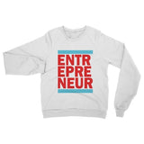 Entr Epre Neur Womens Sweatshirt