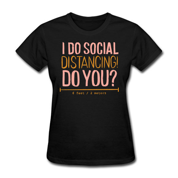 Social Distancing T-shirt Women's Funny Graphic Tee